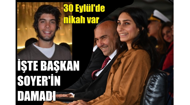 Başkan Soyer'in kızı evleniyor! Kılıçdaroğlu geliyor