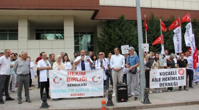 Kocaeli'de aile hekimleri tek yürek olup iş bıraktı