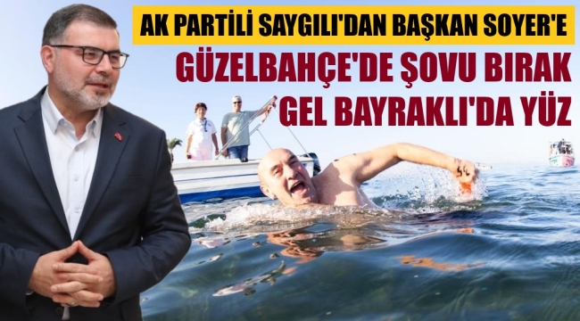 Dış Körfez'de yüzen Soyer'e Saygılı'dan bombardıman