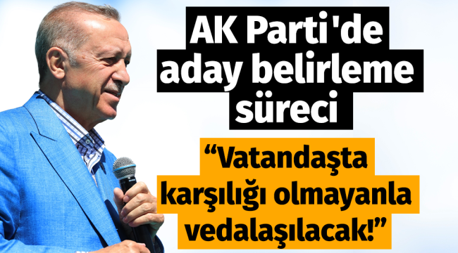 AK Parti'de aday belirleme süreci belli oldu!