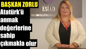 Başkan Zorlu: Atatürk'ü anlamak, düşüncelerine sahip çıkmaktır