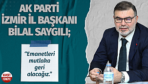 AK Parti İzmir İl Başkanı Saygılı'dan Kemalpaşa çıkarması