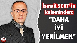 Daha İYİ yenilmek