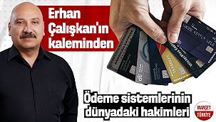 Ödeme sistemlerinin dünyadaki hakimleri