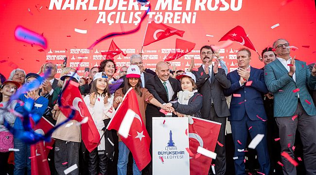 Narlıdere Metrosu görkemli törenle açıldı!