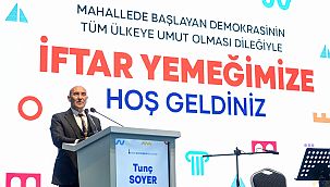 Başkan Soyer, muhtarlarla iftar yemeğinde bir araya geldi