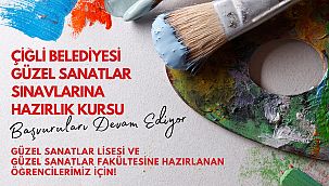 Çiğli'de Güzel Sanatlara hazırlık kursu kayıtları devam ediyor