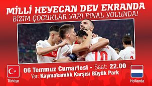 Çiğlililer Milli Maç heyecanını dev ekranda yaşayacak