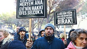 Efes Selçuk'ta emekçilerin nöbeti sürüyor