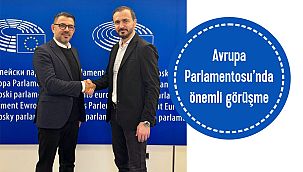 Avrupa Parlamentosu'nda önemli görüşme