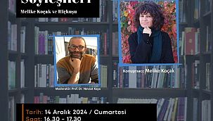 Edebiyat Söyleşileri'nin konuğu Melike Koçak 
