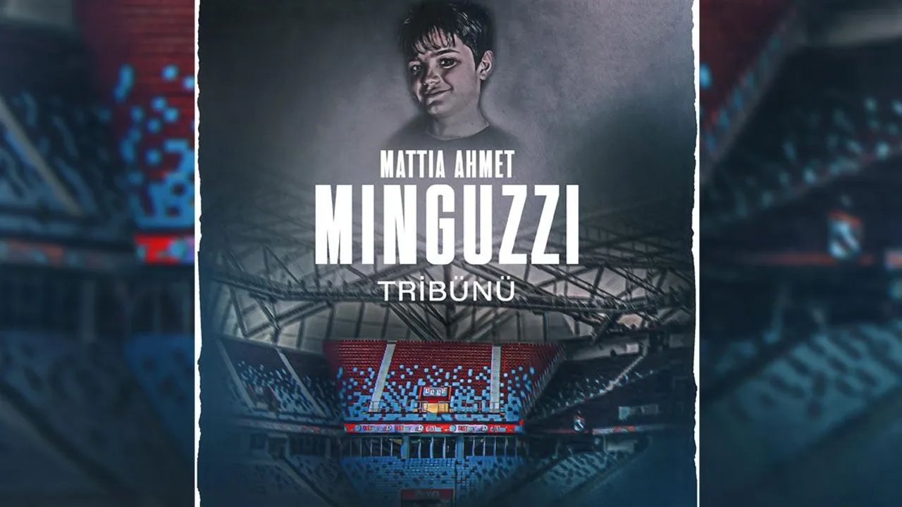 Mattia Ahmet Minguzzi'nin adı tribünde yaşayacak