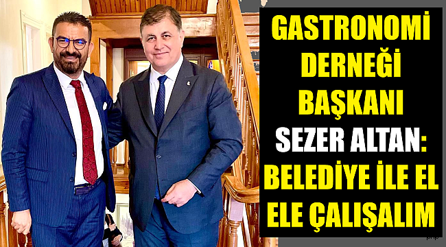 Ege Gastronomi Turizmi Derneği'nden Tugay'a destek