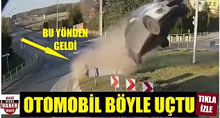 Çarptı, havalandı, uçup gitti